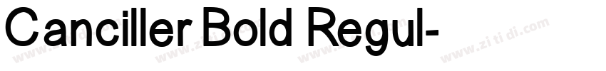 Canciller Bold Regul字体转换